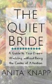 Quiet Bride A Guide 