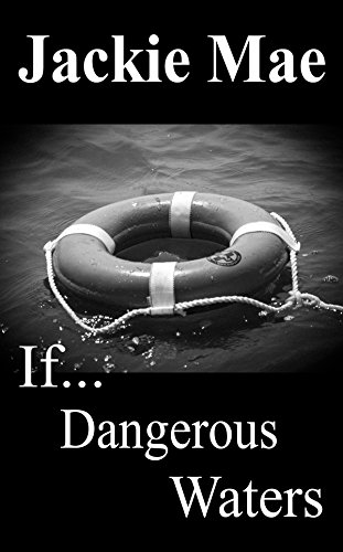 If Dangerous Waters