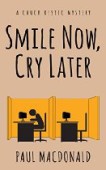 Smile Now Cry Later 