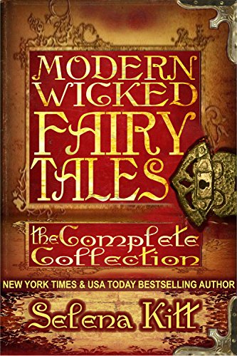 Modern Wicked Fairy Tales 
