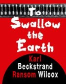 To Swallow the Earth