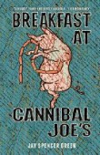 Breakfast at Cannibal Joe's