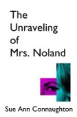 Unraveling of Mrs Noland