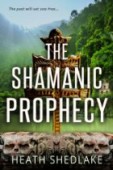 Shamanic Prophecy