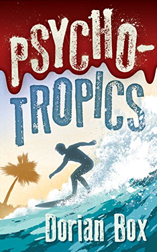Psycho Tropics 