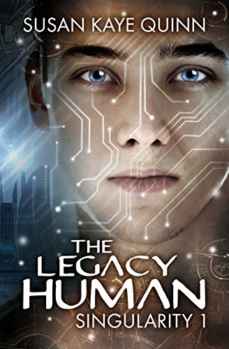Legacy Human (Singularity #1) 
