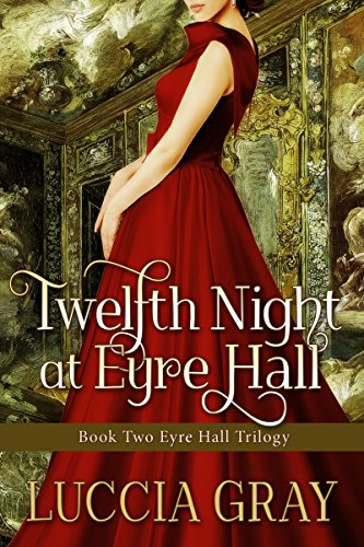 The God Organ | JUST KINDLE BOOKS Twelfth Night at Eyre
