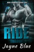 Ride Trilogy Book 1