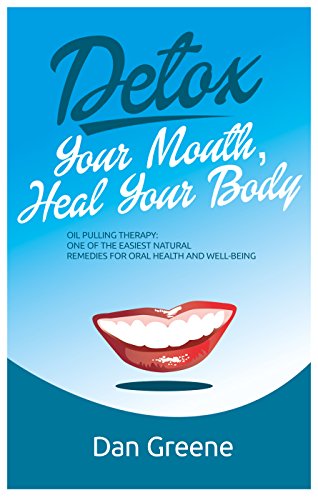 The God Organ | JUST KINDLE BOOKS Detox Your Mouth Heal
