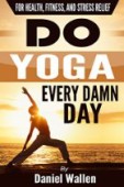 Do Yoga Every Damn