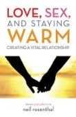 Love Sex and Staying