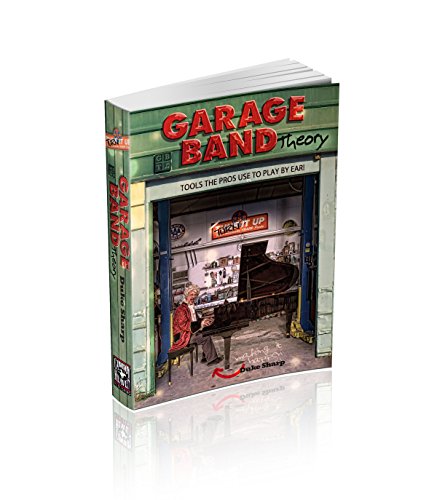 The God Organ | JUST KINDLE BOOKS Garage Band Theory Tools The Pro's Use to Play By Ear