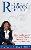 RegroupRefocusRebuild Helping Families Navigate 