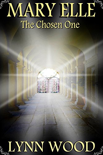 Mary ElleChosen One 