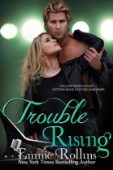 Trouble Rising 