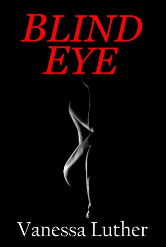The God Organ | JUST KINDLE BOOKS Blind Eye