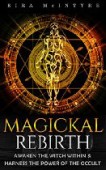 Magickal Rebirth