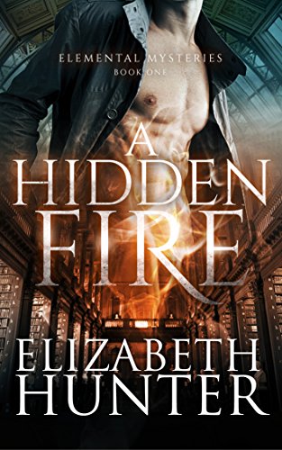 Free: A Hidden Fire: Elemental Mysteries Book One