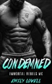 Condemned Immortal Rebels MC