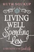 Living Well Spending Less 