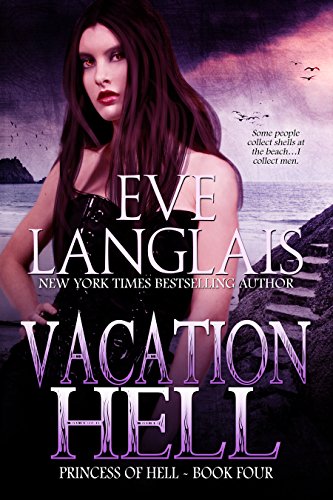 Vacation Hell (Princess of Hell Book 4)