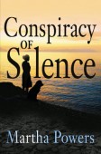 Conspiracy of Silence Martha Powers