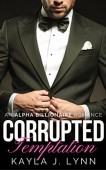 Corrupted - Temptation (Billionaire 