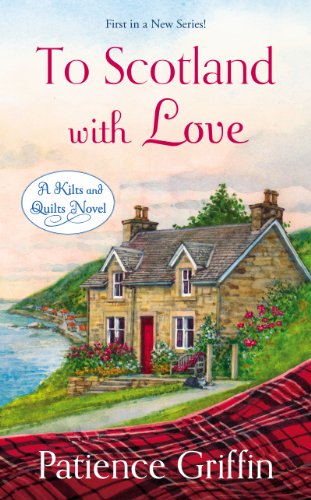 To Scotland with Love , book 1