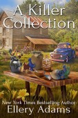 A Killer Collection (Antiques&Collectibles Ellery Adams