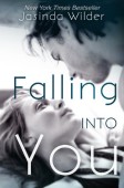 Falling Into You Jasinda Wilder