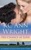 His Chance at Love KC Ann Wright