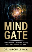 Mind Gate--Demolish Fear Overcome 