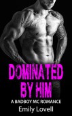 Dominated By Him A Emily Lovell