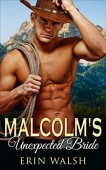 Malcolm's Unexpected Bride (Erotic Erin Walsh