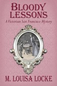 Bloody Lessons (A Victorian M. Louisa Locke