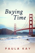 Buying Time Paula Kay