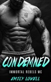 FREE CONDEMNED--IMMORTAL REBELS (MC E. Lovell
