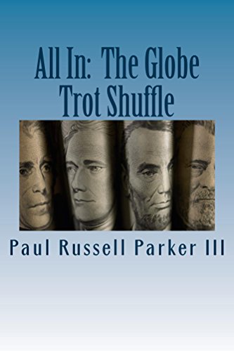 All In:  The Globe Trot Shuffle
