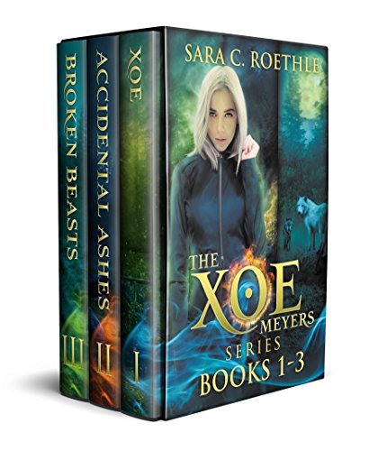 Xoe Meyers Trilogy Sara C Roethle