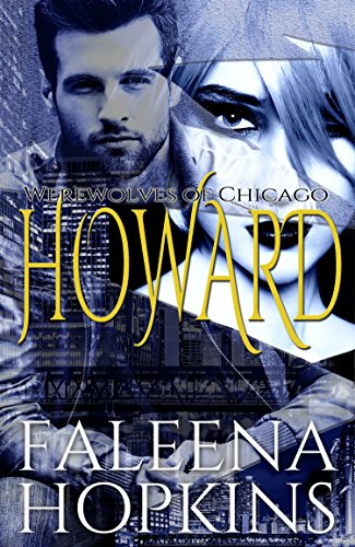 Werewolves of Chicago: Howard: The Underdog