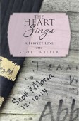 Heart Sings A Perfect Scott Miller