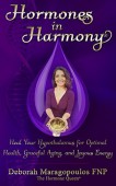 Hormones in Harmony--Optimal Health 