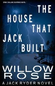House that Jack Built Willow Rose