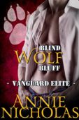 Blind Wolf Bluff Annie Nicholas
