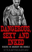 SEXY DANGEROUS AND INKED SteamyReads4U