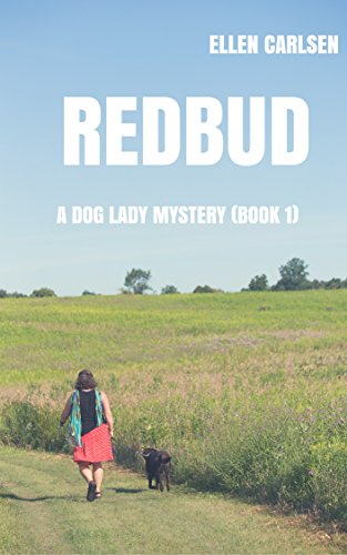Redbud A Dog Lady Mystery
