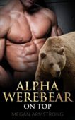 Alpha Werebear on Top Megan Armstrong