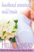 Husband Wanted--Will Train Helen Conrad