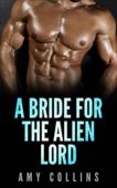 A Bride For Alien A. Collins