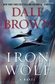 Iron Wolf A Novel Dale Brown